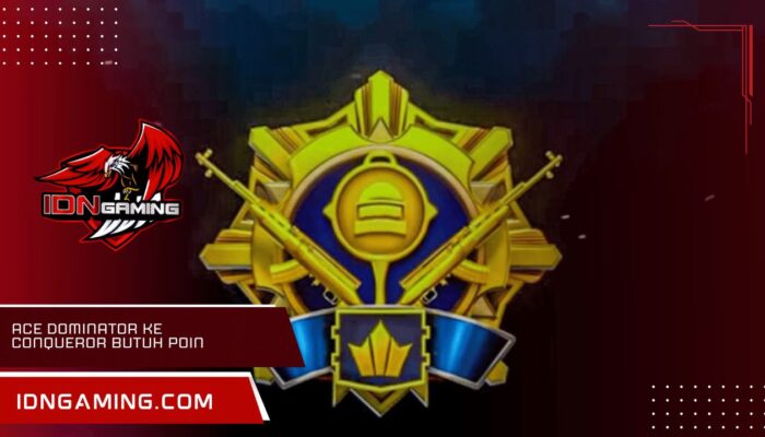 Dari Ace Dominator ke Conqueror: Berapa Poin yang Harus Dikumpulkan?