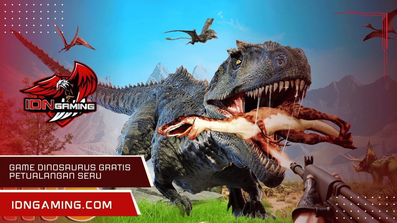 Game Dinosaurus Gratis Petualangan Seru