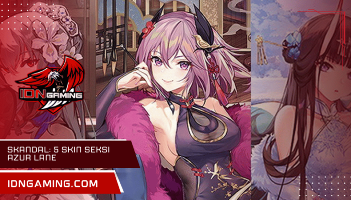 Skandal 5 Skin Seksi Azur Lane Terpengaruhi Sensor Google Play