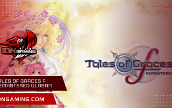 Tales of Graces F Remastered Ulasan: Sentuhan Modern untuk Nostalgia JRPG Legendaris