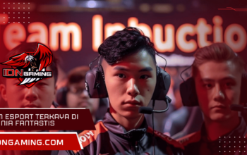 Tim Esport Terkaya Di Dunia dengan Pendapatan Fantastis