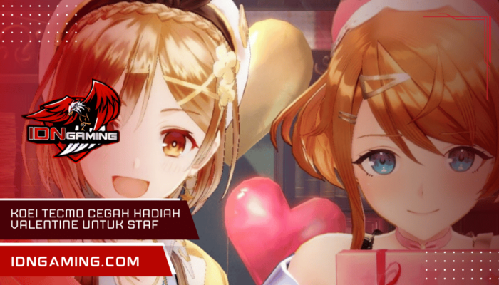 Koei Tecmo Cegah Hadiah Valentine untuk Staf dan Karakter