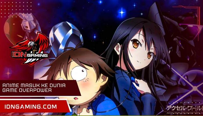 Anime masuk ke dunia game overpower: rekomendasi judul terbaik