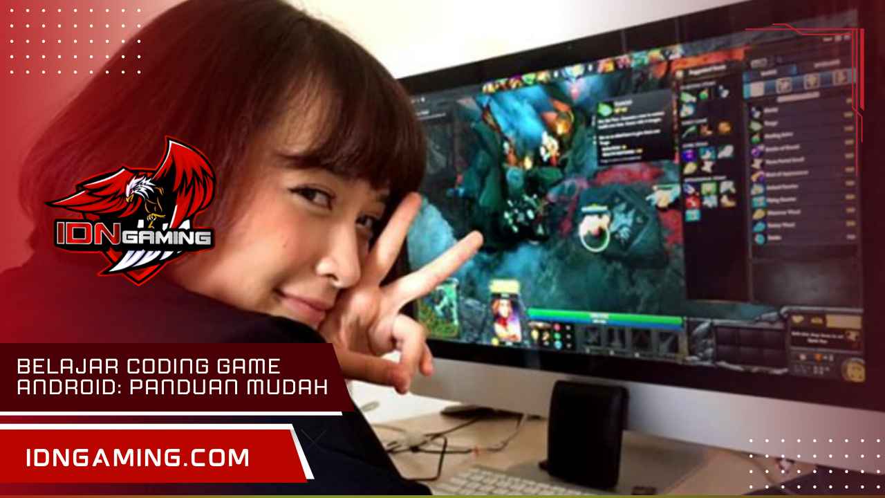 Belajar coding game Android: Panduan Mudah untuk Pemula di 2025