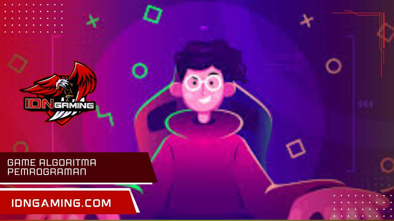 Game Algoritma Pemrograman: Asah Logika Sambil Belajar Koding