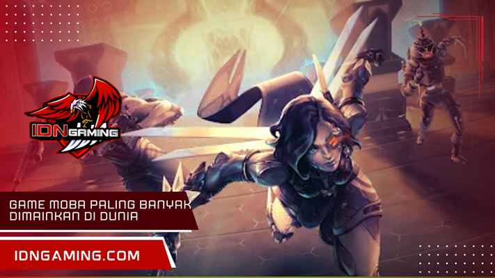Game MOBA paling banyak dimainkan di dunia 2024/2025 Daftar Top