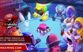 Game Mirip Among Us offline: Rekomendasi Terbaik Android & PC Seru