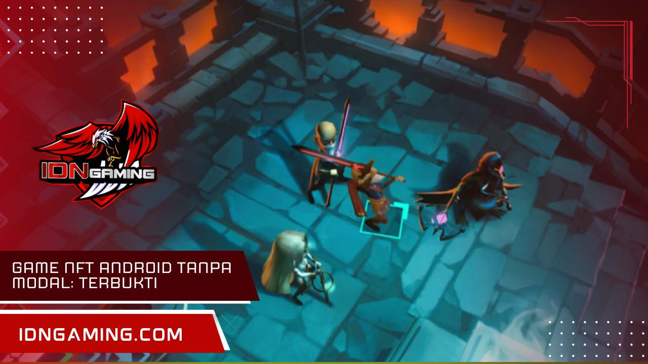 Game NFT Android tanpa modal: Terbukti Membayar Terbaru di 2025