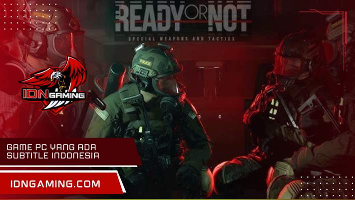 Game PC yang ada subtitle Indonesia untuk pengalaman bermain maksimal