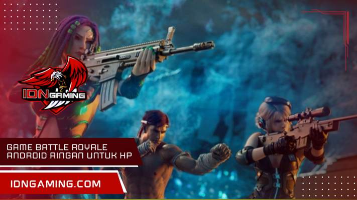 Game battle royale Android ringan untuk HP spesifikasi rendah