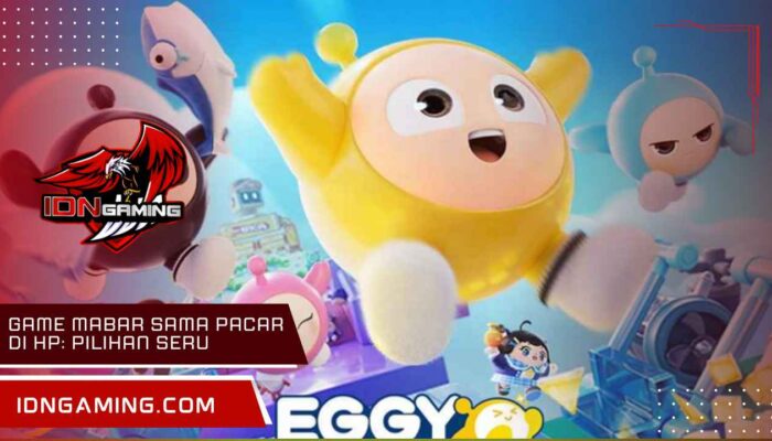 Game mabar sama pacar di HP: Pilihan Seru Bikin Makin Lengket