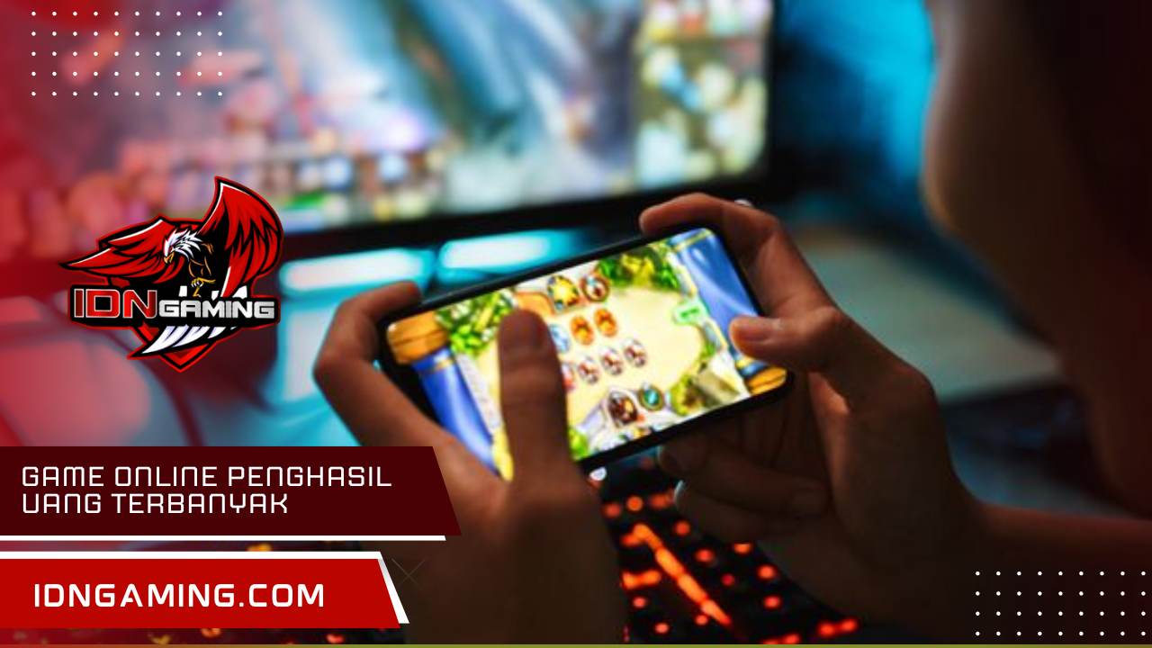 Game online penghasil uang Terbanyak: Peluang Dapat Penghasilan