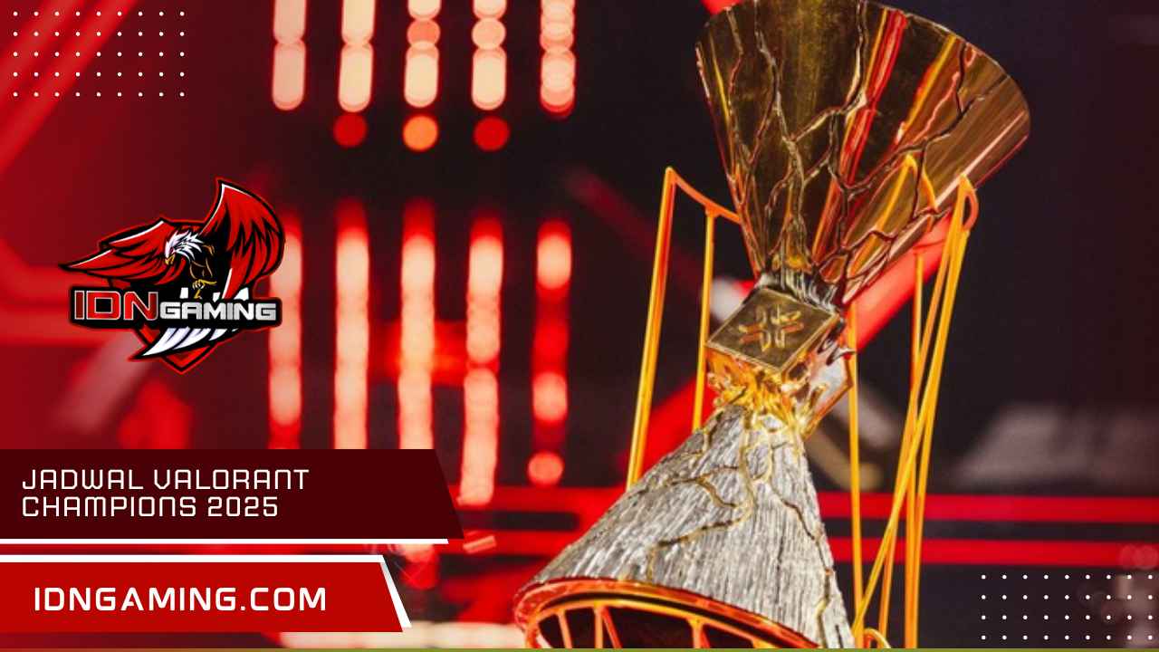 Jadwal Valorant Champions 2025: Lengkap Semua Pertandingan Tim