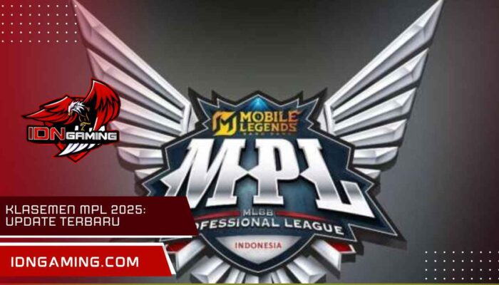 Klasemen MPL 2025: Update Terbaru, Hasil, dan Jadwal Lengkapnya