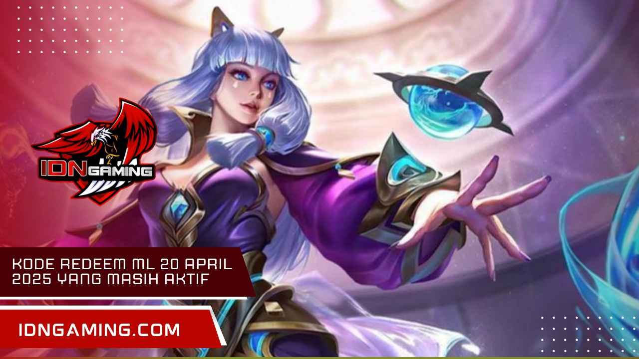 Kode Redeem ML 20 April 2025 yang Masih Aktif