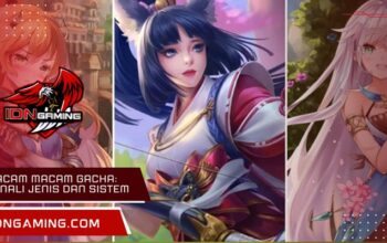 Macam macam gacha: Kenali Jenis dan Sistem Populer di Game RPG
