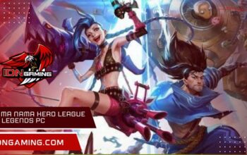 Nama Nama Hero League of Legends PC Terlengkap dan Terbaik Saat Ini