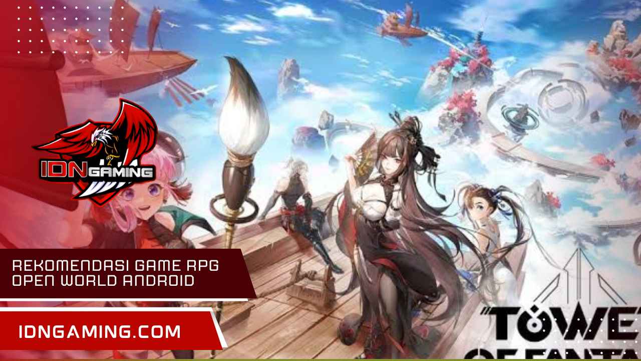 Rekomendasi Game RPG Open World Android Paling Seru 2025