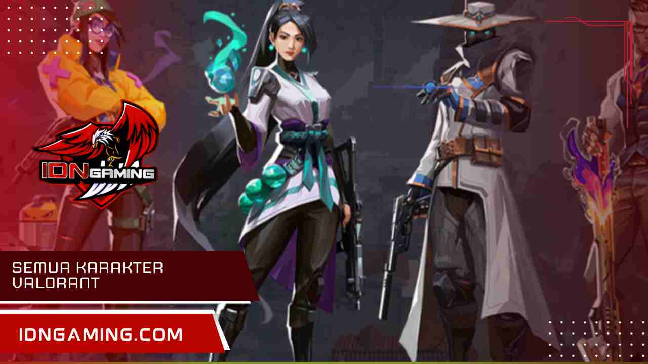 Semua karakter Valorant: Daftar Lengkap Skill dan Role Terbaru