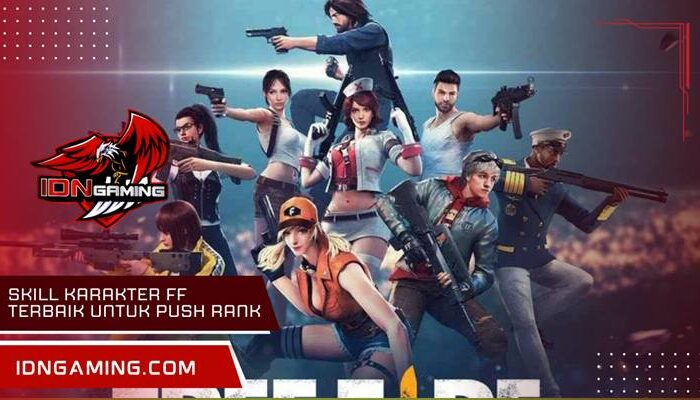 Skill karakter FF terbaik untuk push rank Menang Lebih Cepat