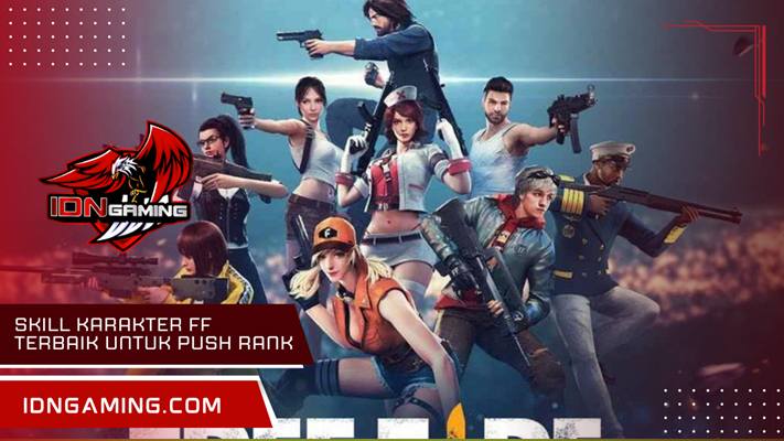 Skill karakter FF terbaik untuk push rank Menang Lebih Cepat