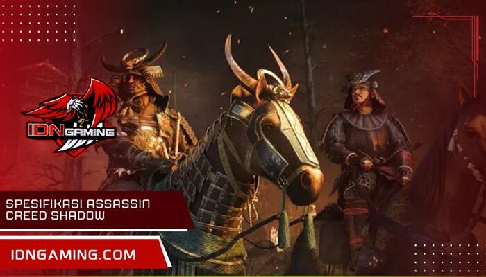 Spesifikasi Assassin Creed Shadow dan Kebutuhan Sistem Terlengkap