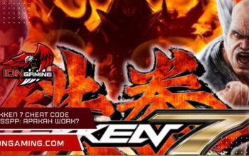 Tekken 7 cheat code ppsspp: Apakah Work? Info dan Alternatifnya