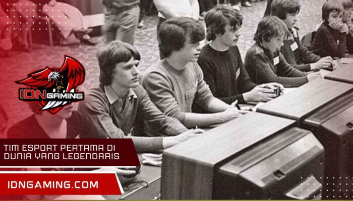 Tim Esport Pertama di Dunia yang Legendaris 2025