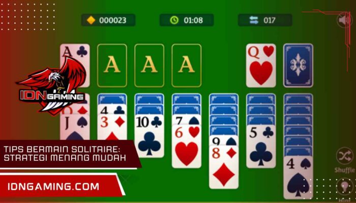 Tips bermain Solitaire: Strategi Menang Mudah untuk Pemula Pro