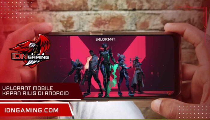 Valorant Mobile Kapan rilis di Android Info Terbaru Peluncurannya