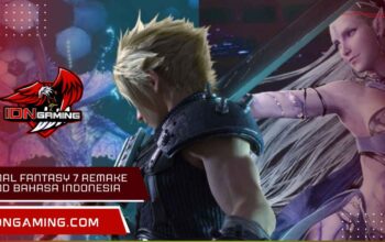 final fantasy 7 remake mod bahasa indonesia: Cara Pasang Mudah PC