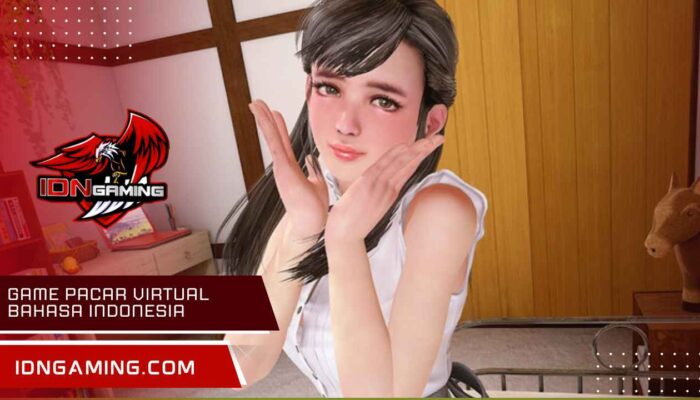 Game Pacar Virtual Bahasa Indonesia yang Menghibur 2025