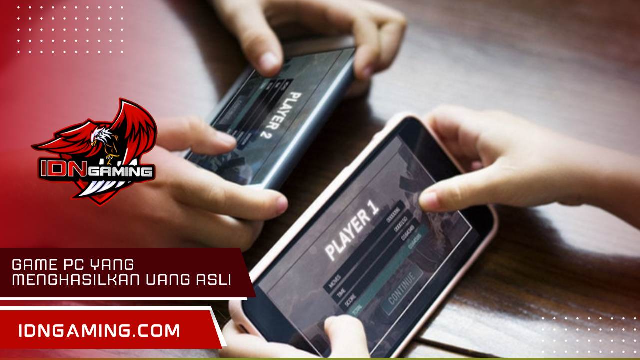 Game pc yang menghasilkan uang asli tanpa modal: Cara Memulai