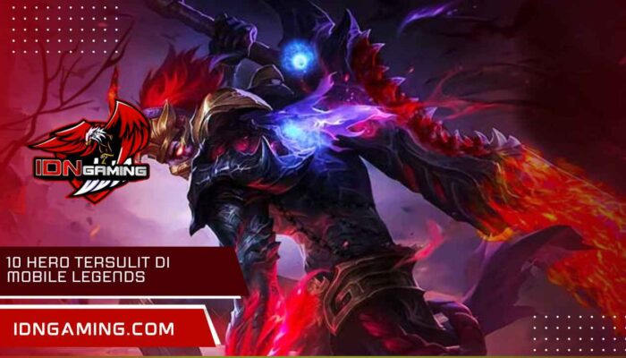 10 Hero Tersulit di Mobile Legends, Strategi dan Keahlian