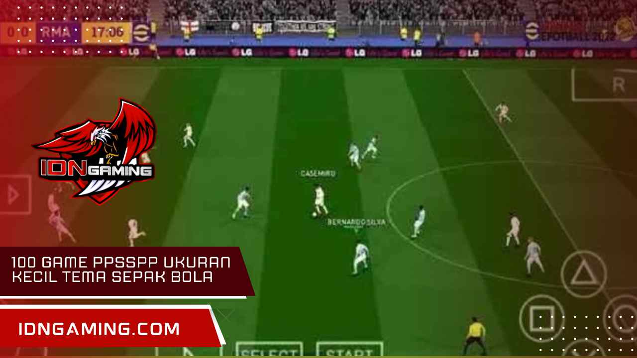 100 Game PPSSPP Ukuran Kecil Tema Sepak Bola Terbaik