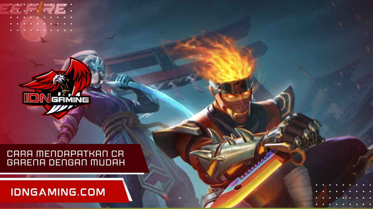 Cara Mendapatkan CR Garena dengan Mudah dan Cepat