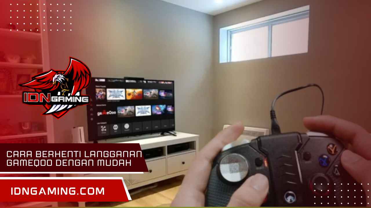 Cara Berhenti Langganan GameQoo dengan Mudah dan Cepat