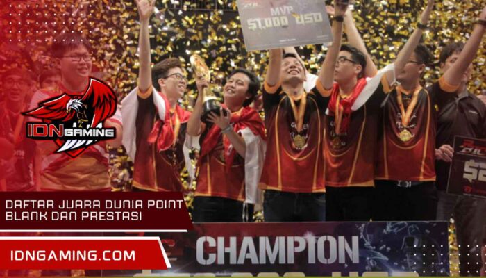 Daftar Juara Dunia Point Blank dan Prestasi Mereka