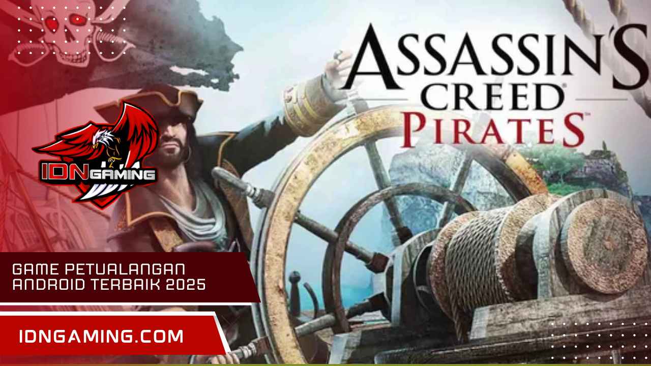 Game Petualangan Android Terbaik 2025 yang Wajib Dimainkan