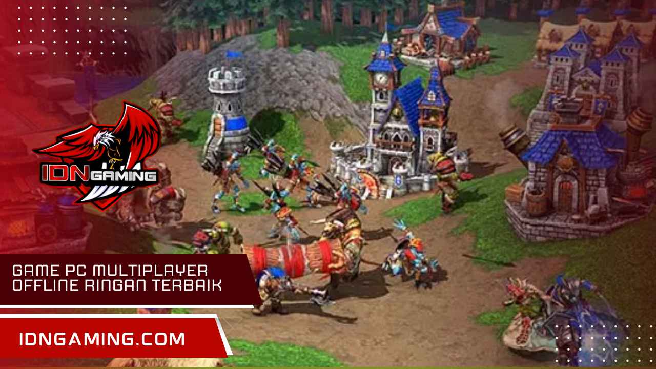 Game PC multiplayer Offline ringan Terbaik Main Tanpa Kuota