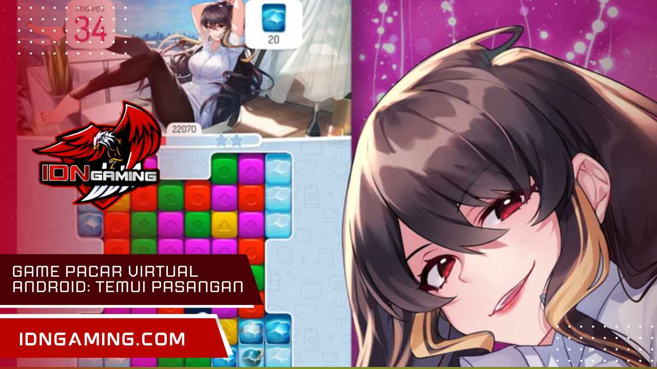 Game Pacar Virtual Android: Temui Pasangan Impian Anda