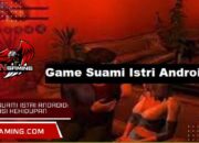 Game Suami Istri Android: Simulasi Kehidupan Berkeluarga 9 Game Suami Istri Android: Simulasi Kehidupan Berkeluarga