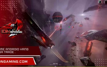 Game android yang Bisa Trade Antar Player paling ramai.
