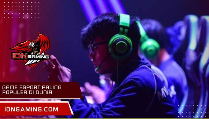 Game Esport Paling Populer di Dunia, Data Terbaru 2025