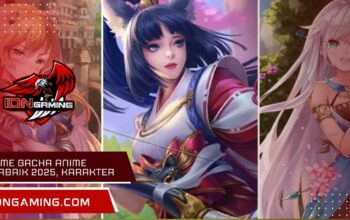 Game Gacha Anime Terbaik 2025, Karakter dan Gameplay Seru