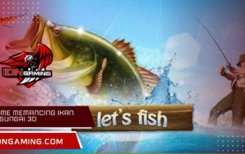 Game Memancing Ikan di Sungai 3D, Pengalaman Realistis dan Seru