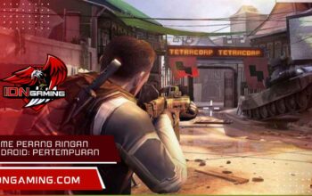 Game perang ringan Android: Pertempuran Seru Tanpa Beban