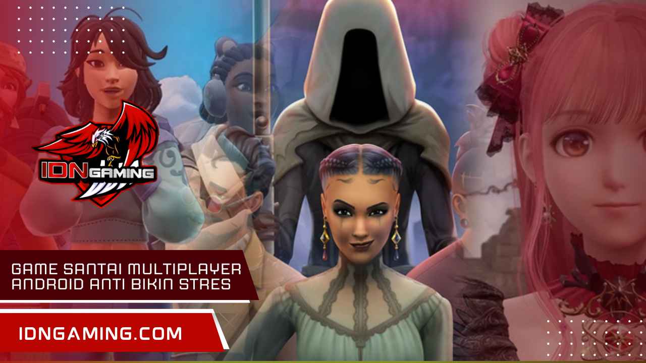 Game santai multiplayer Android Anti Bikin Stres 2025