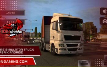 Game simulator truck terbaik Android dengan Grafik Realistis