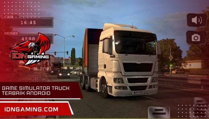 Game simulator truck terbaik Android dengan Grafik Realistis